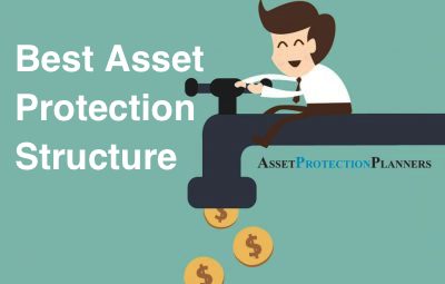Best Asset Protection Structure
